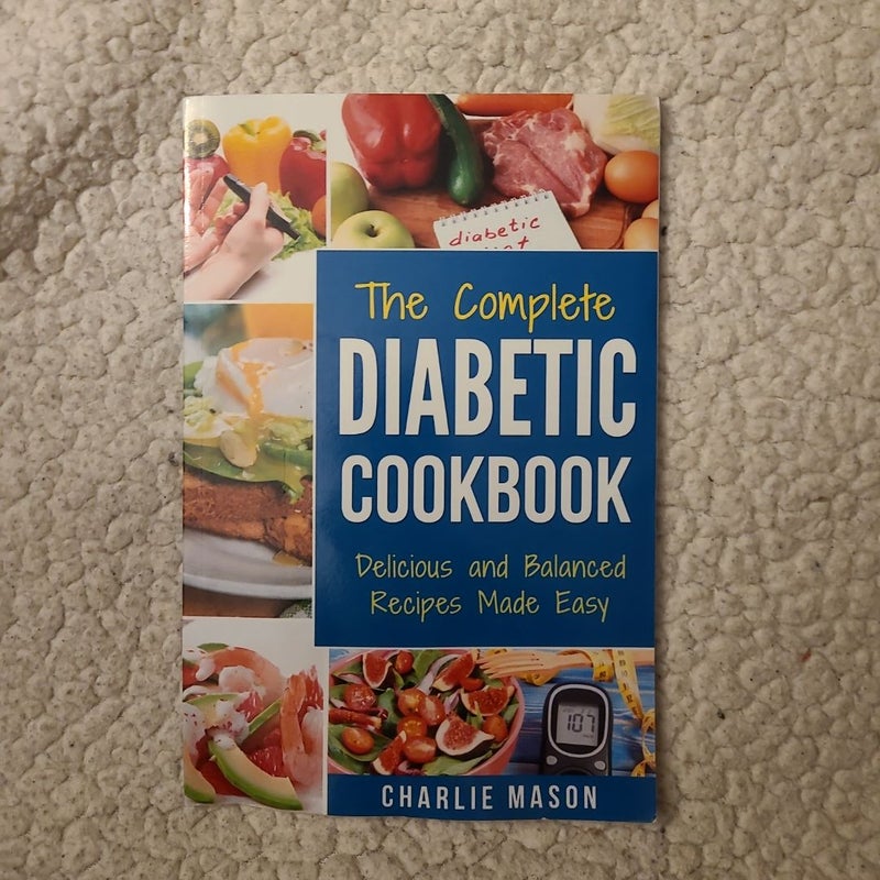 The Complete Diabetic Cookbook