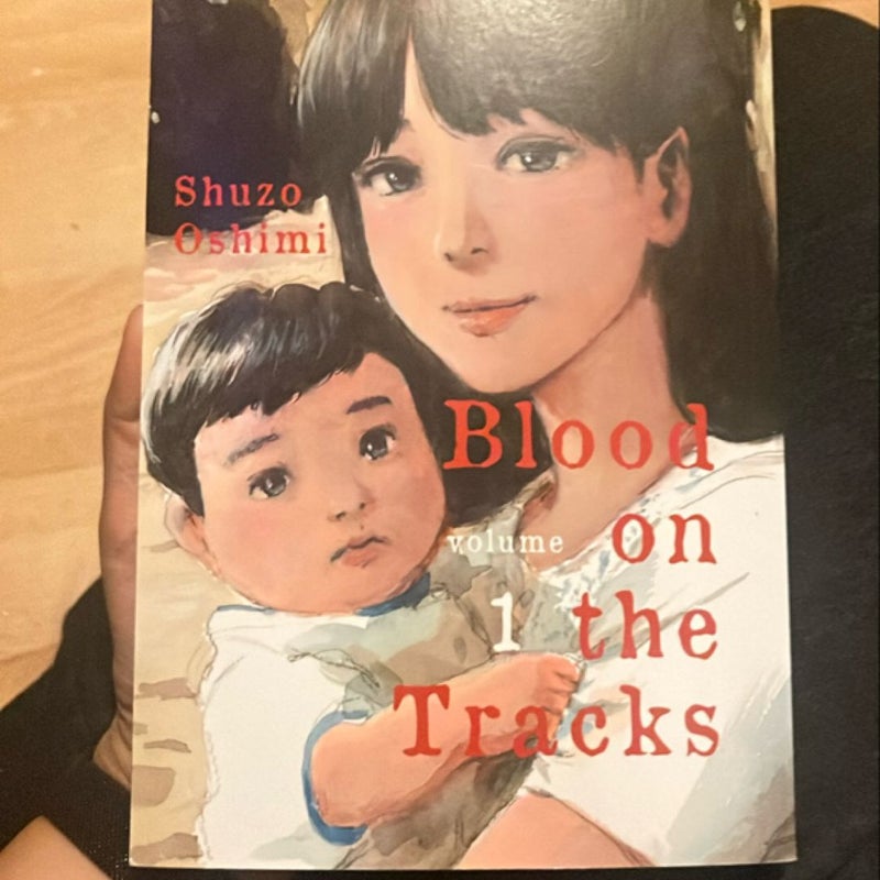 Blood on the Tracks, Volume 1