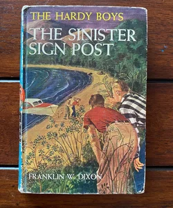The Hardy Boys 15: The Sinister Sign Post