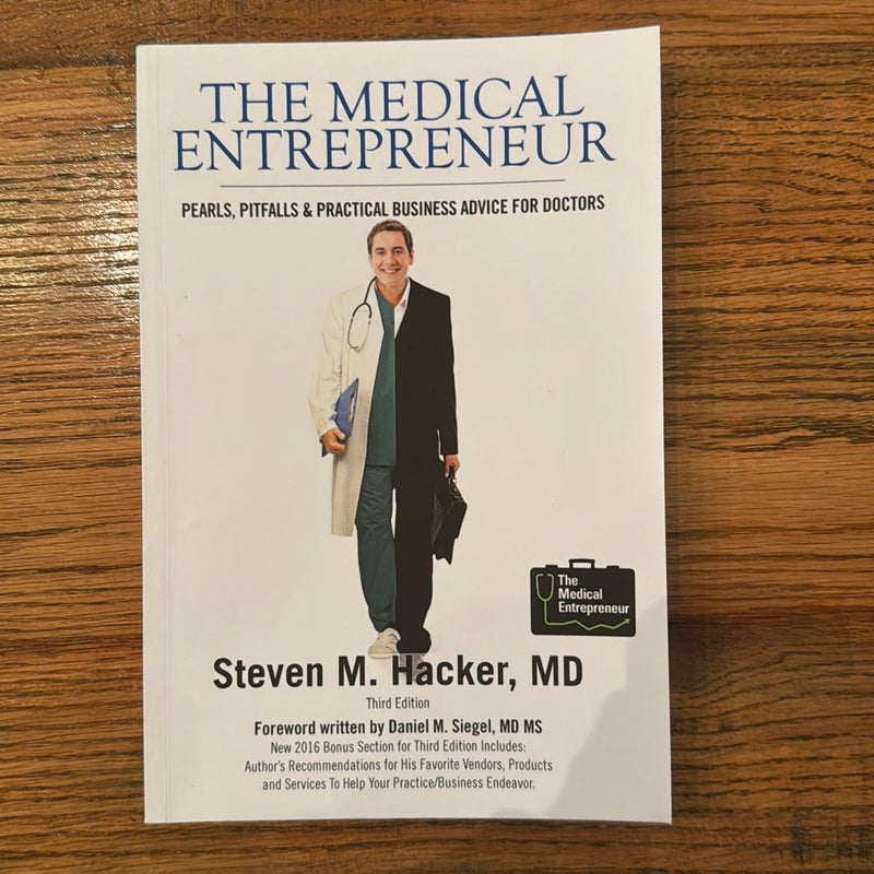 The Medical Entrepreneur