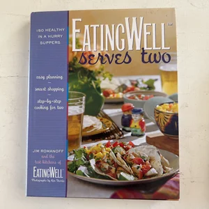 EatingWell Serves Two