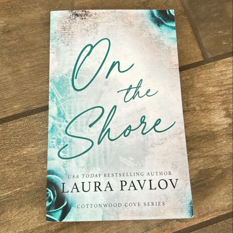 On the Shore: Special Edition Paperback