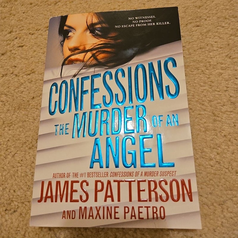 Confessions: the Murder of an Angel