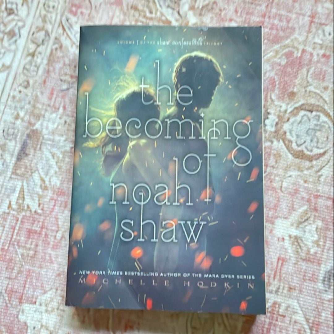 The Becoming of Noah Shaw