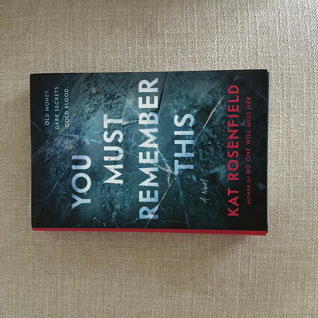 You Must Remember This