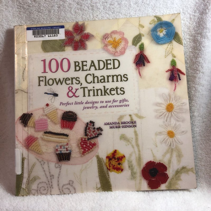 100 Beaded Flowers, Charms and Trinkets