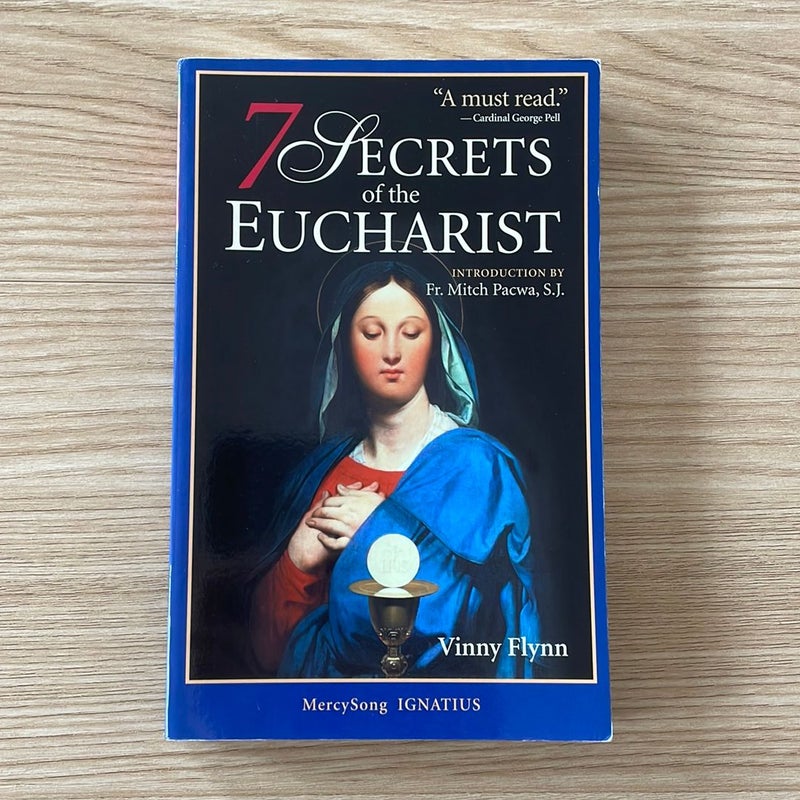 7 Secrets of the Eucharist