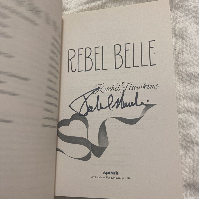 Rebel Belle *Signed*