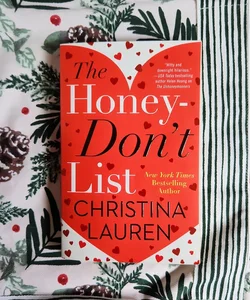 The Honey-Don't List