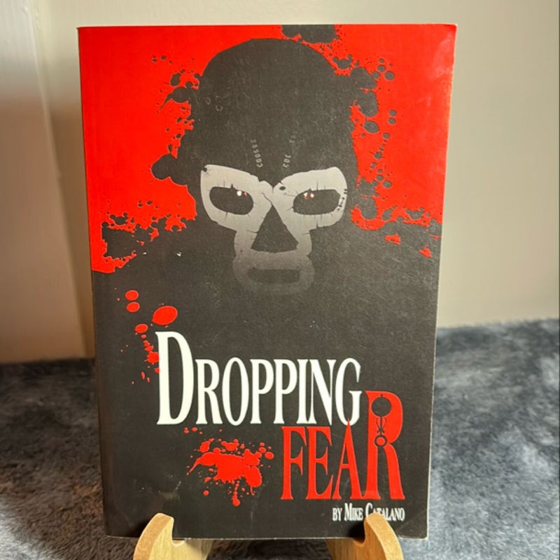 Dropping Fear