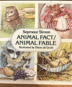Animal Fact/ Animal Fable