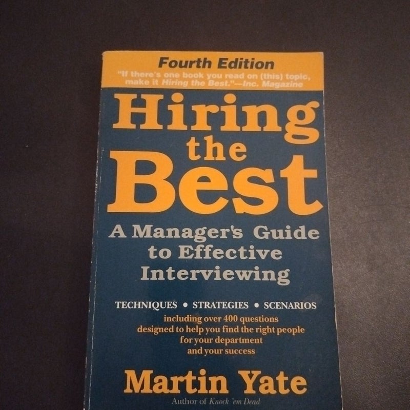 Hiring the Best
