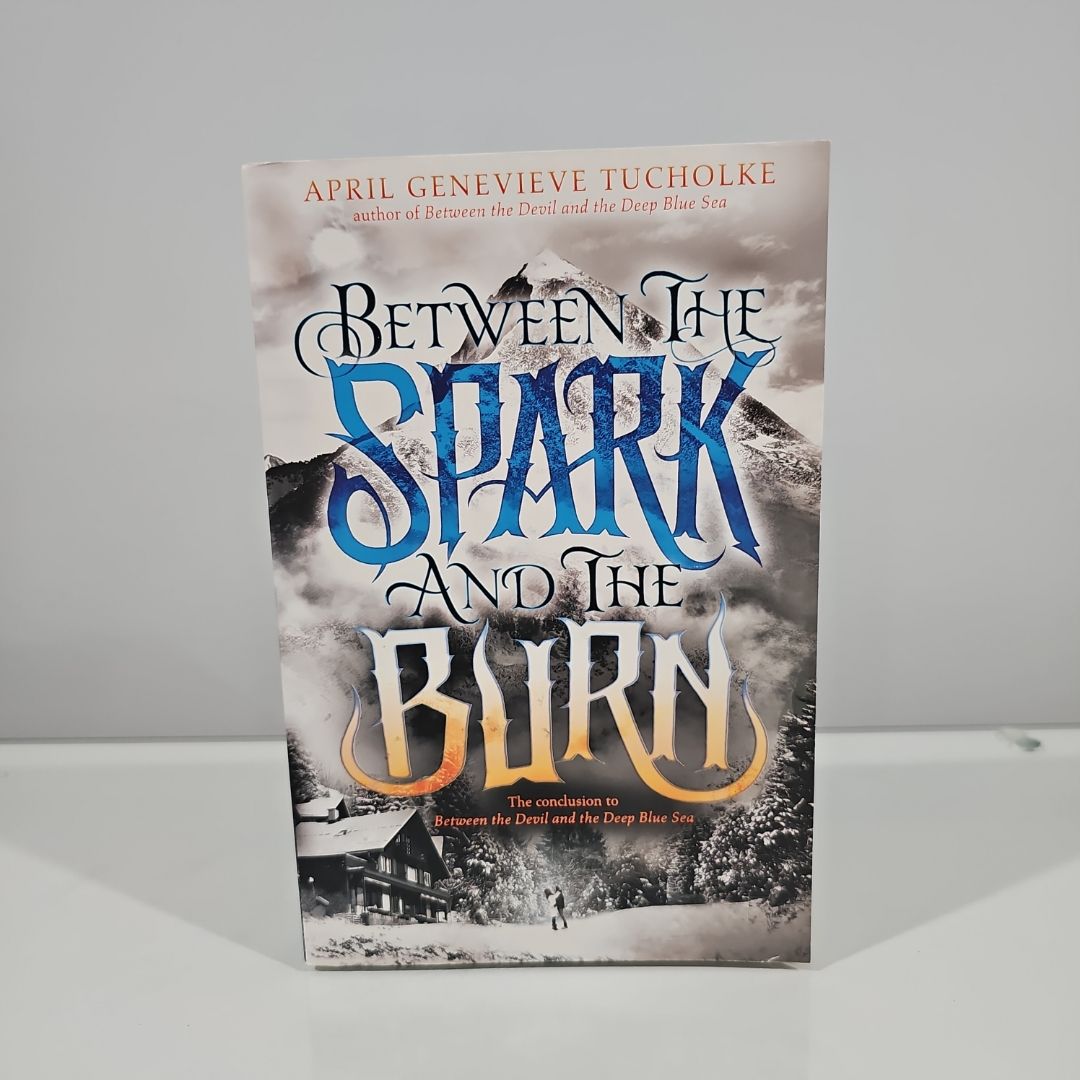 Between the Spark and the Burn