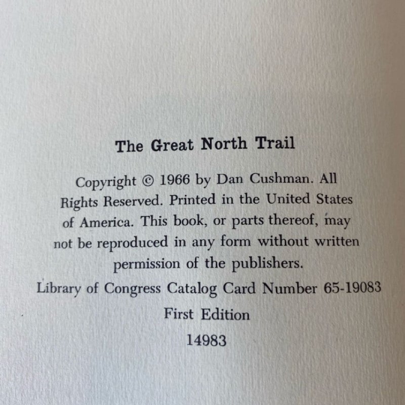 The Great North Trail - Vintage 1966 First Edition 