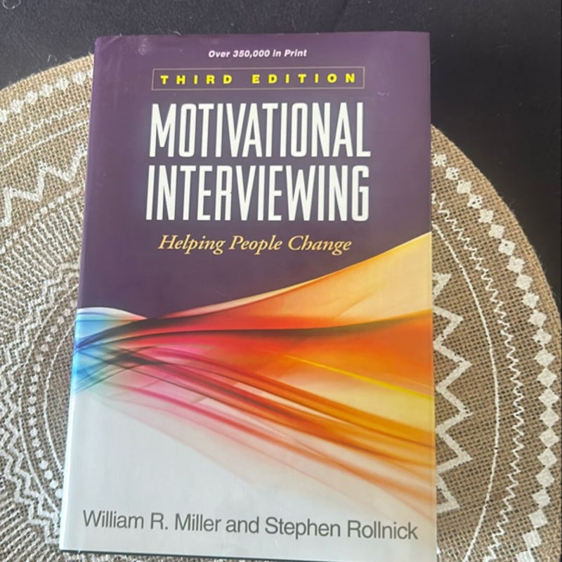 Motivational Interviewing, Third Edition