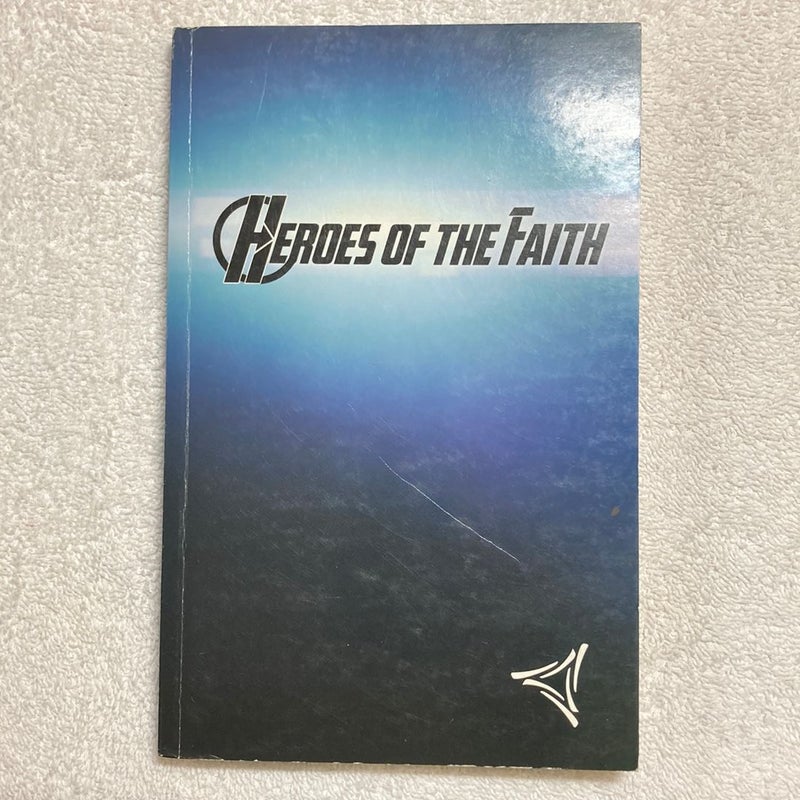 Heroes of the Faith