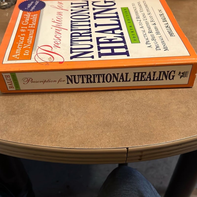 Prescription for Nutritional Healing