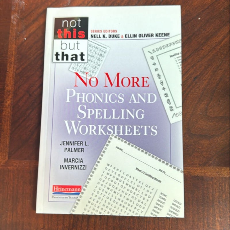 No More Phonics and Spelling Worksheets