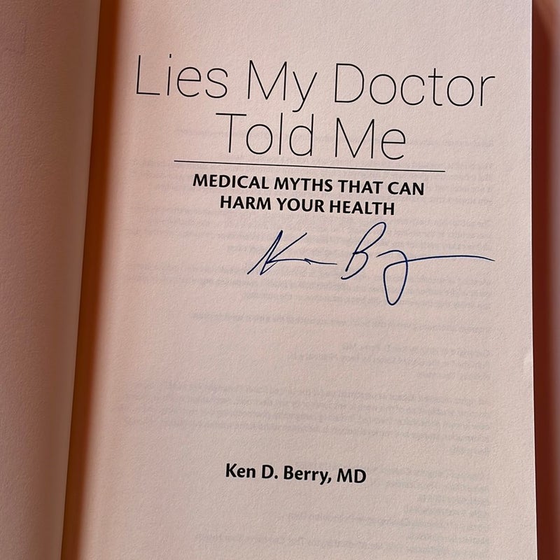 Lies My Doctor Told Me