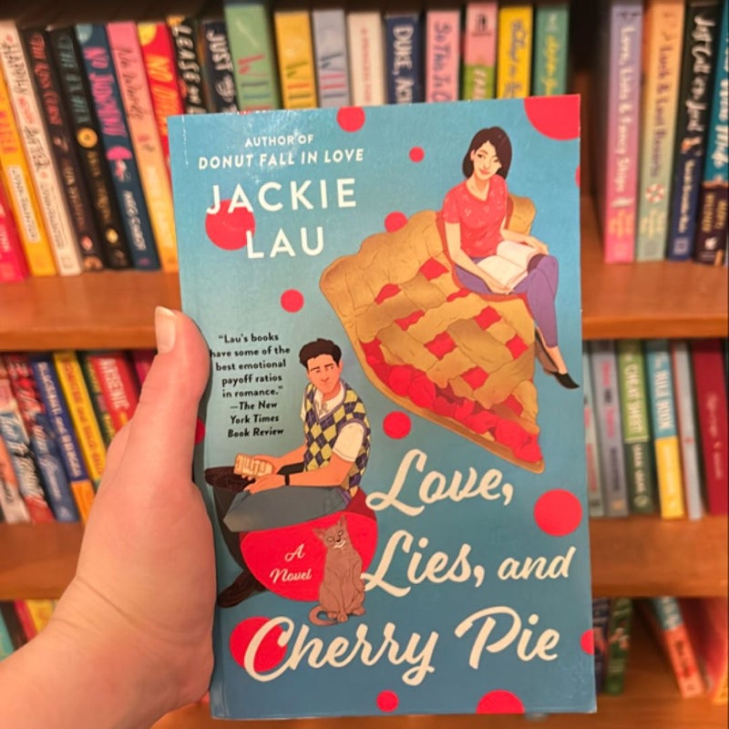 Love, Lies, and Cherry Pie