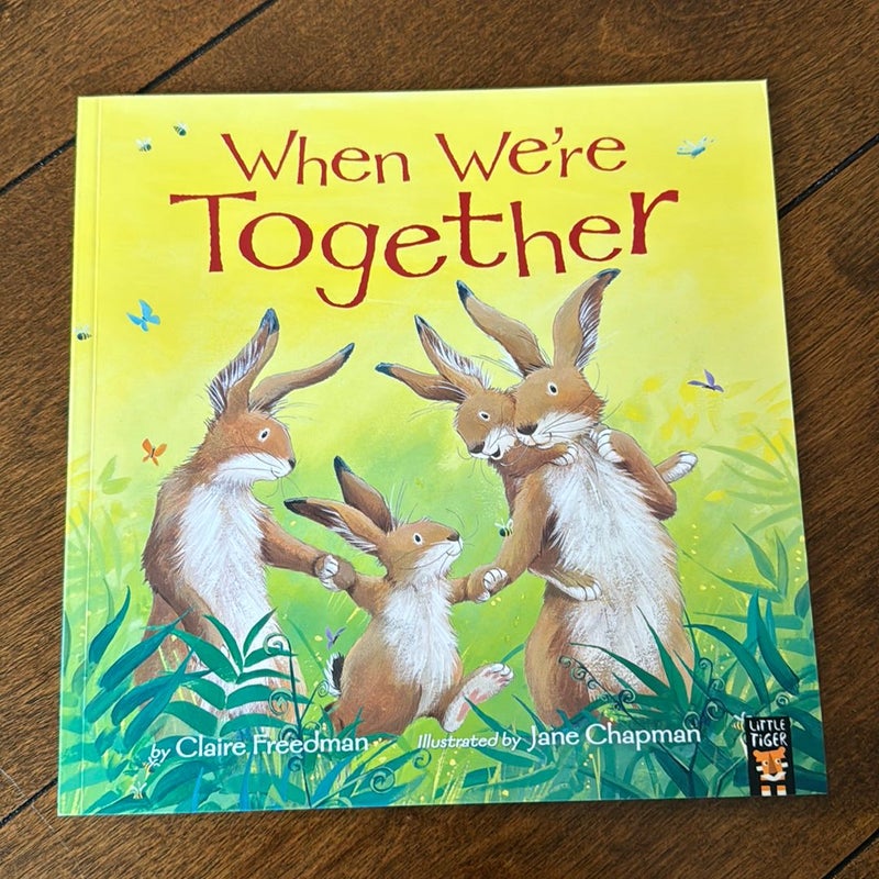 When We’re Together