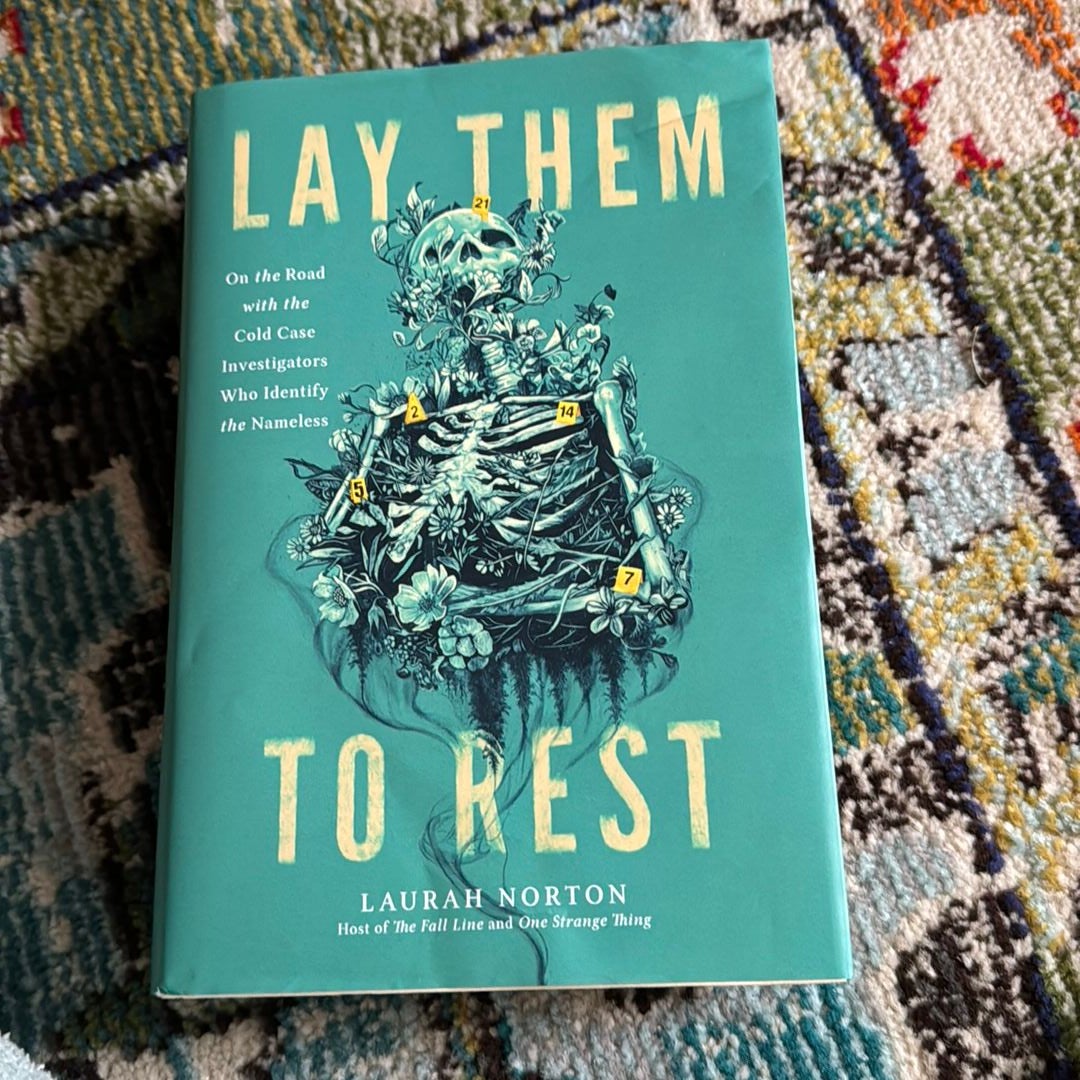 Lay Them to Rest by Laurah Norton, Hardcover