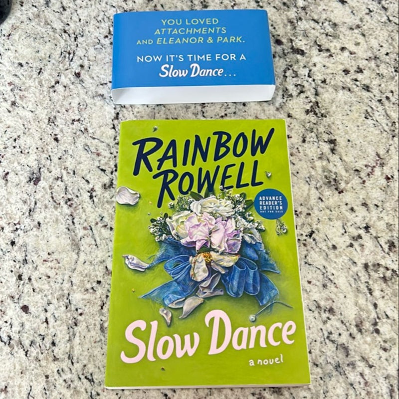 Slow Dance (Advance Readers Edition)