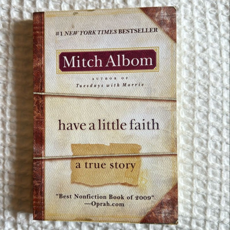 Have a Little Faith