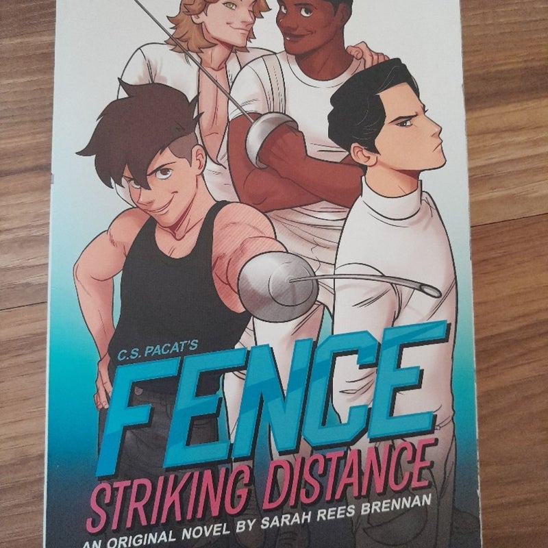 Fence: Striking Distance