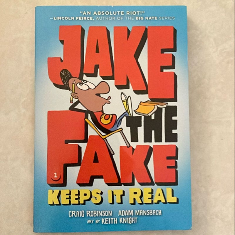 Jake The Fake Keeps It Real