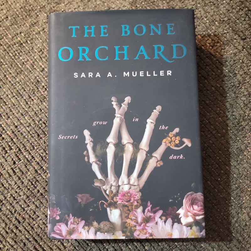 The Bone Orchard (Autographed 2022 First Edition)