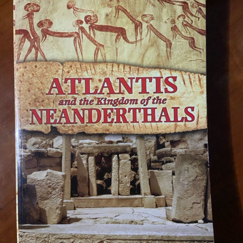 Atlantis and the Kingdom of the Neanderthals