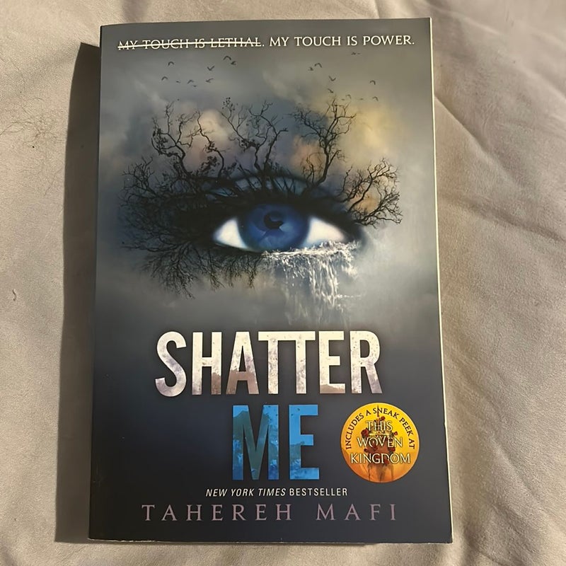 Shatter Me