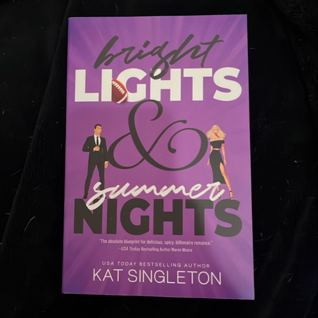 Bright Lights and Summer Nights