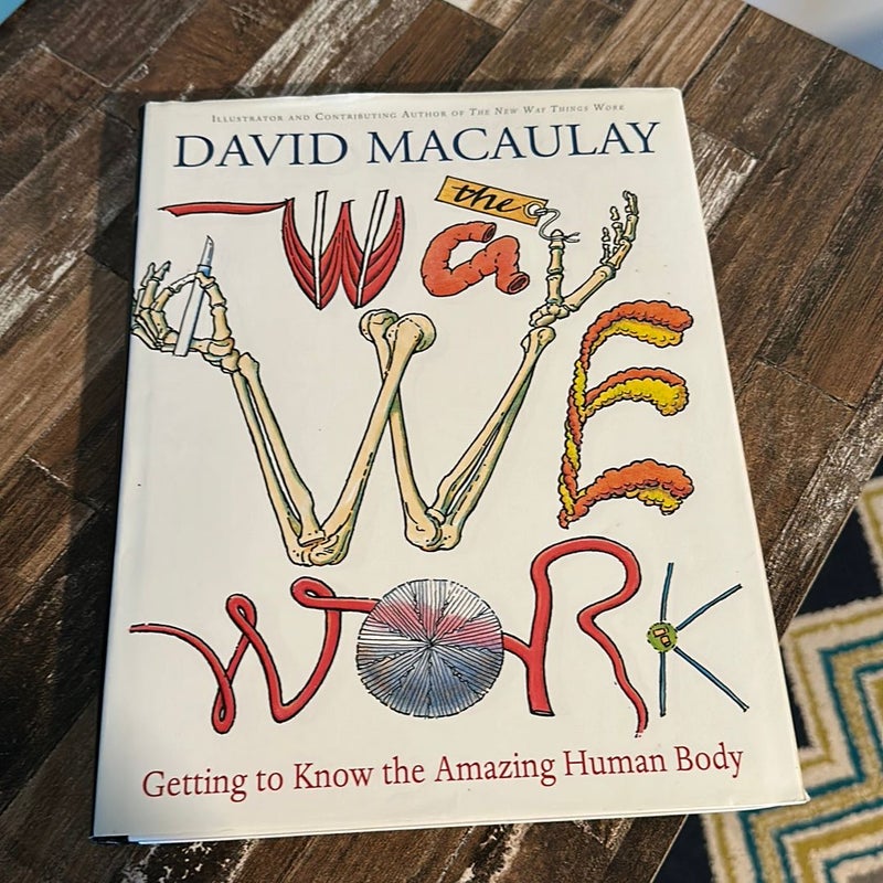 The Way We Work