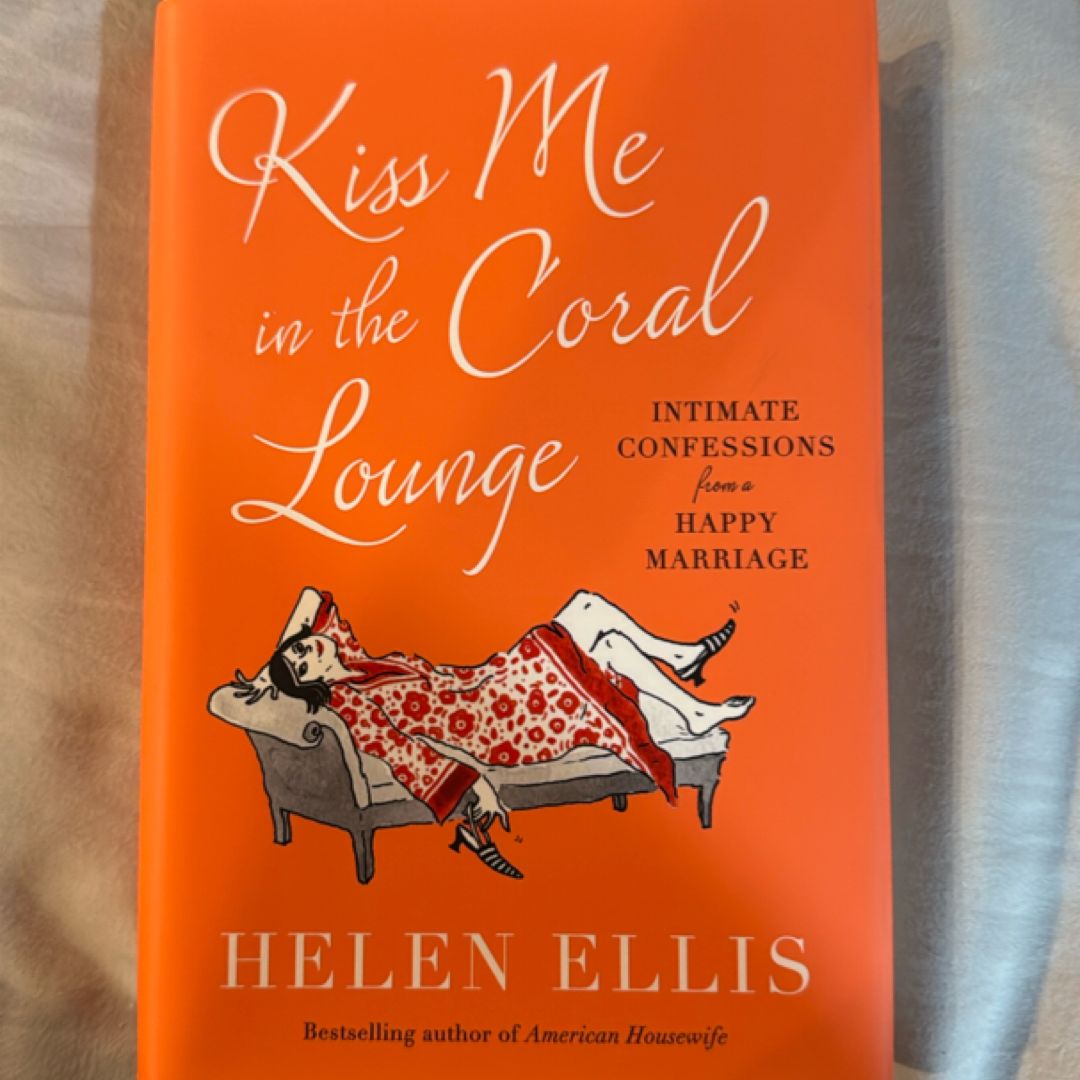 Kiss Me in the Coral Lounge