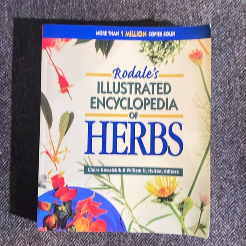 Rodale's Illustrated Encyclopedia of Herbs