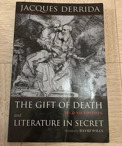 The Gift of Death, Second Edition and Literature in Secret