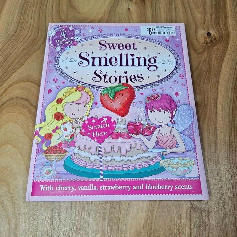 Sweet Smelling Stories