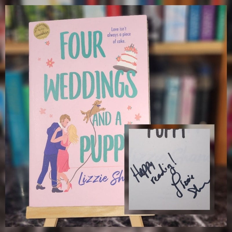 Four Weddings and a Puppy Signed 