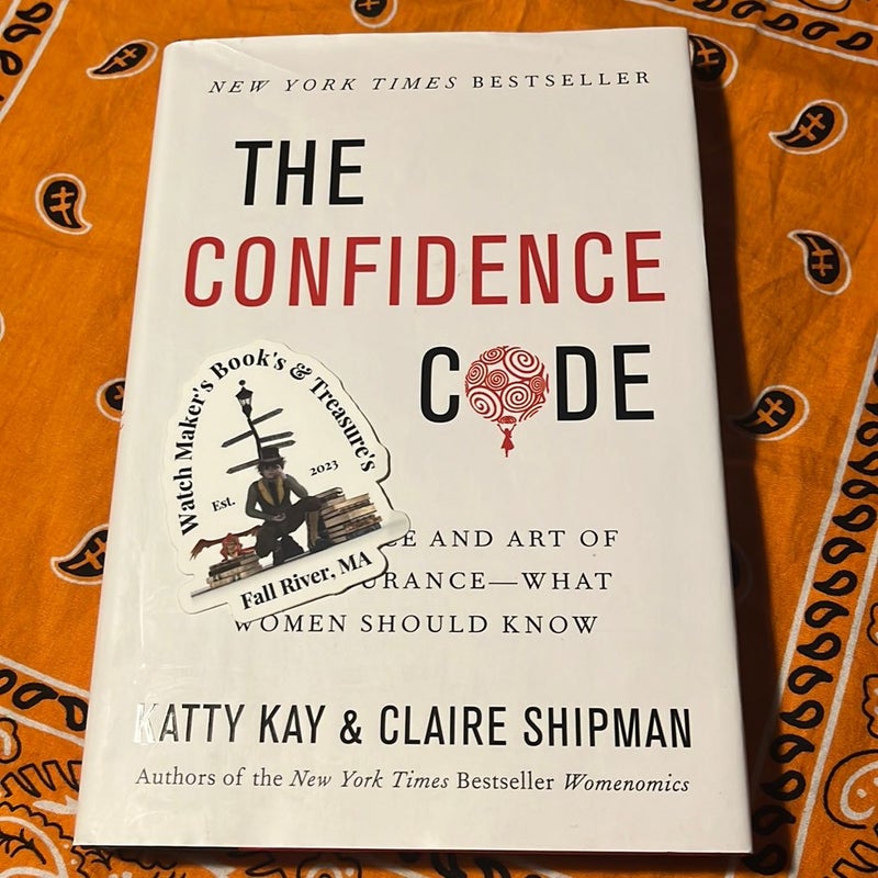 The Confidence Code-signed by Katty Kay; Claire Shipman, Hardcover | Pangobooks