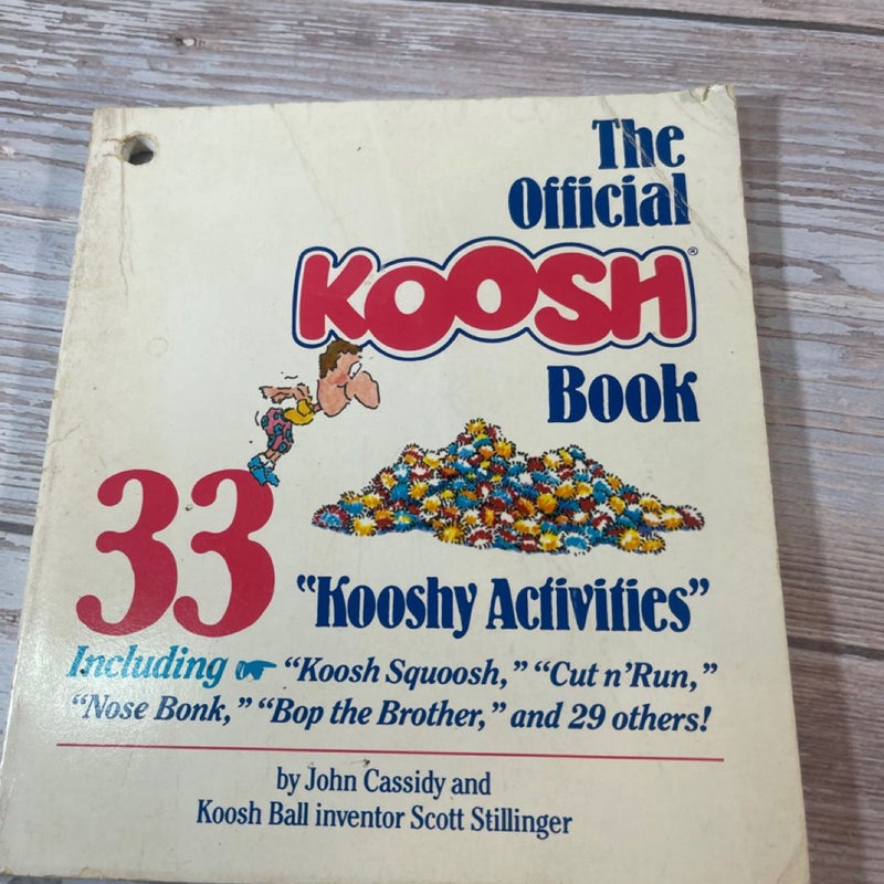 The official koosh and icky poo books