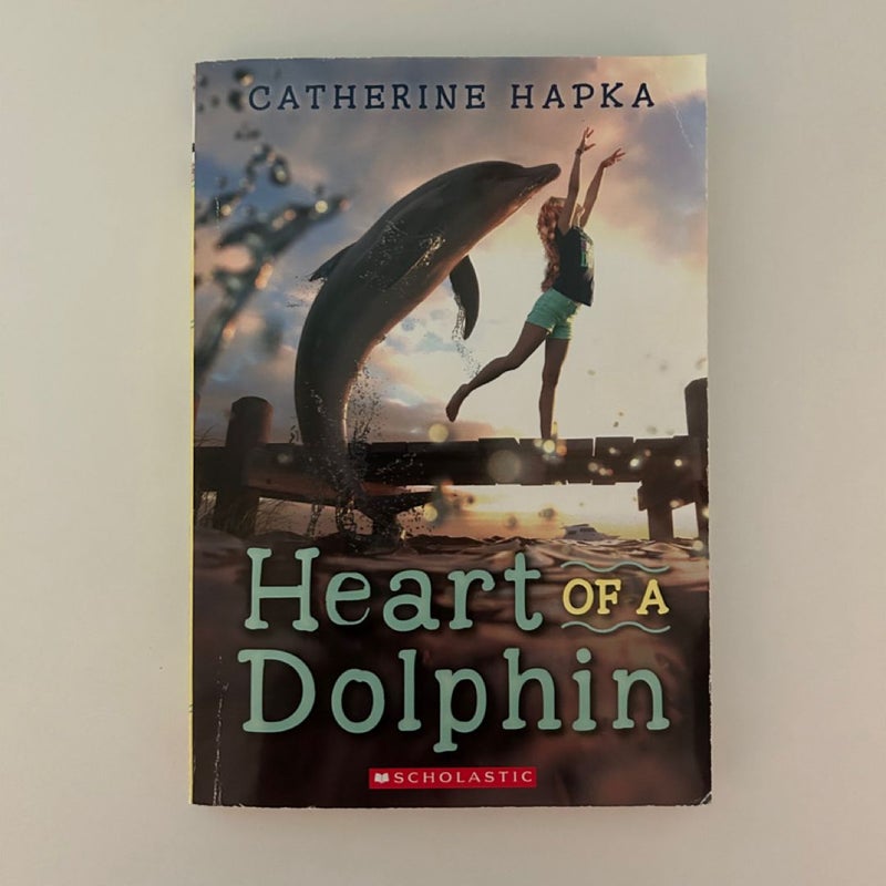 Heart of a Dolphin