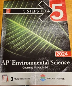 5 Steps to a 5: AP Environmental Science 2024