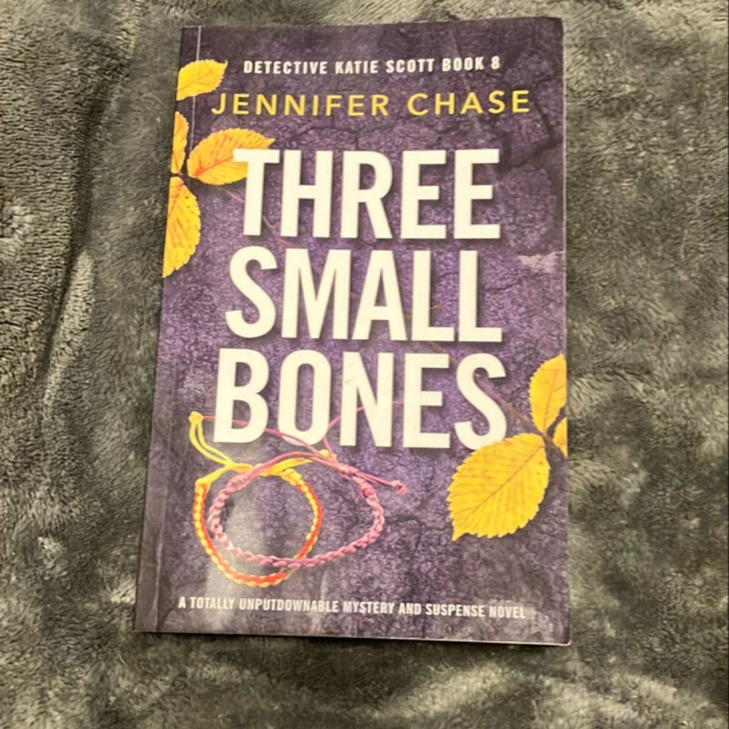 Three Small Bones