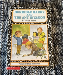 Horrible Harry and The Ant Invasion