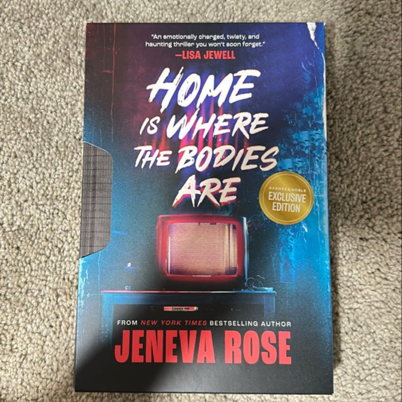 Home is Where the Bodies Are