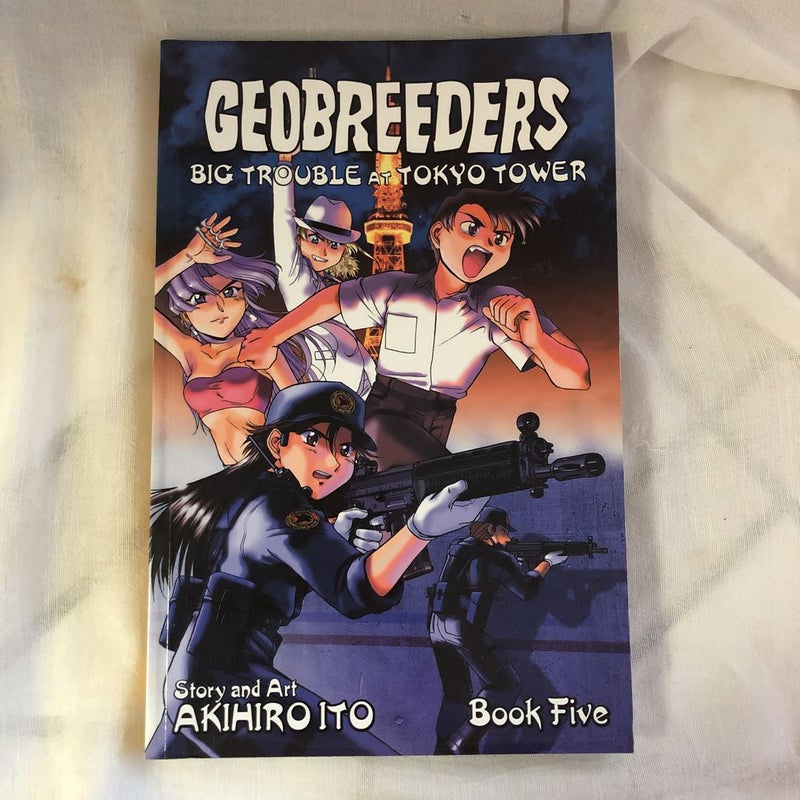 Geobreeders Book 5