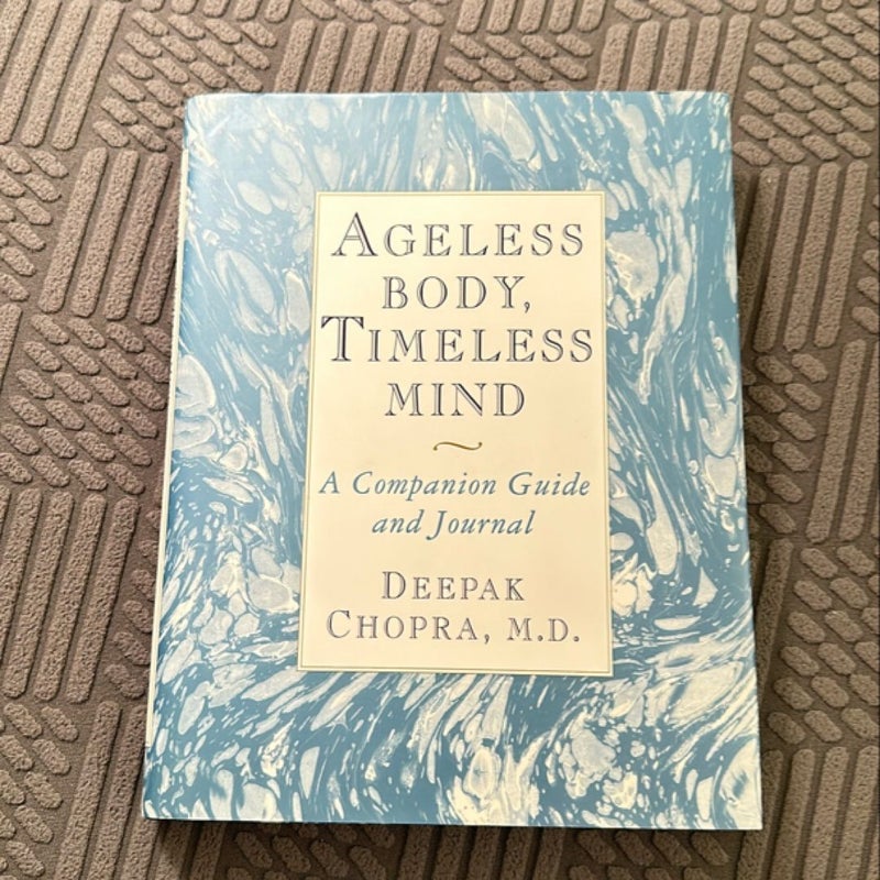 Ageless Body, Timeless Mind