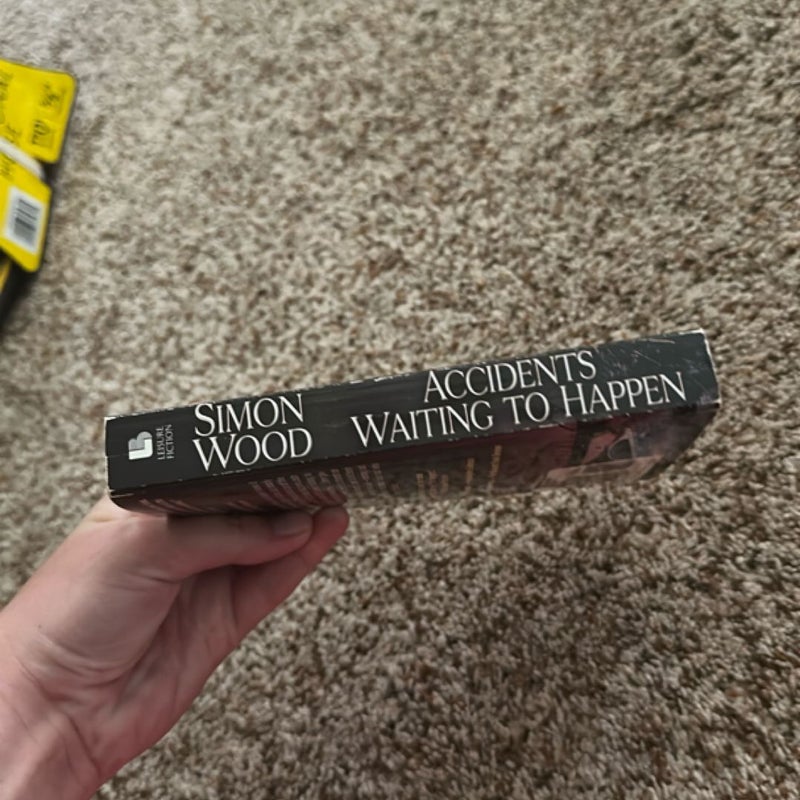 Accidents waiting to happen
